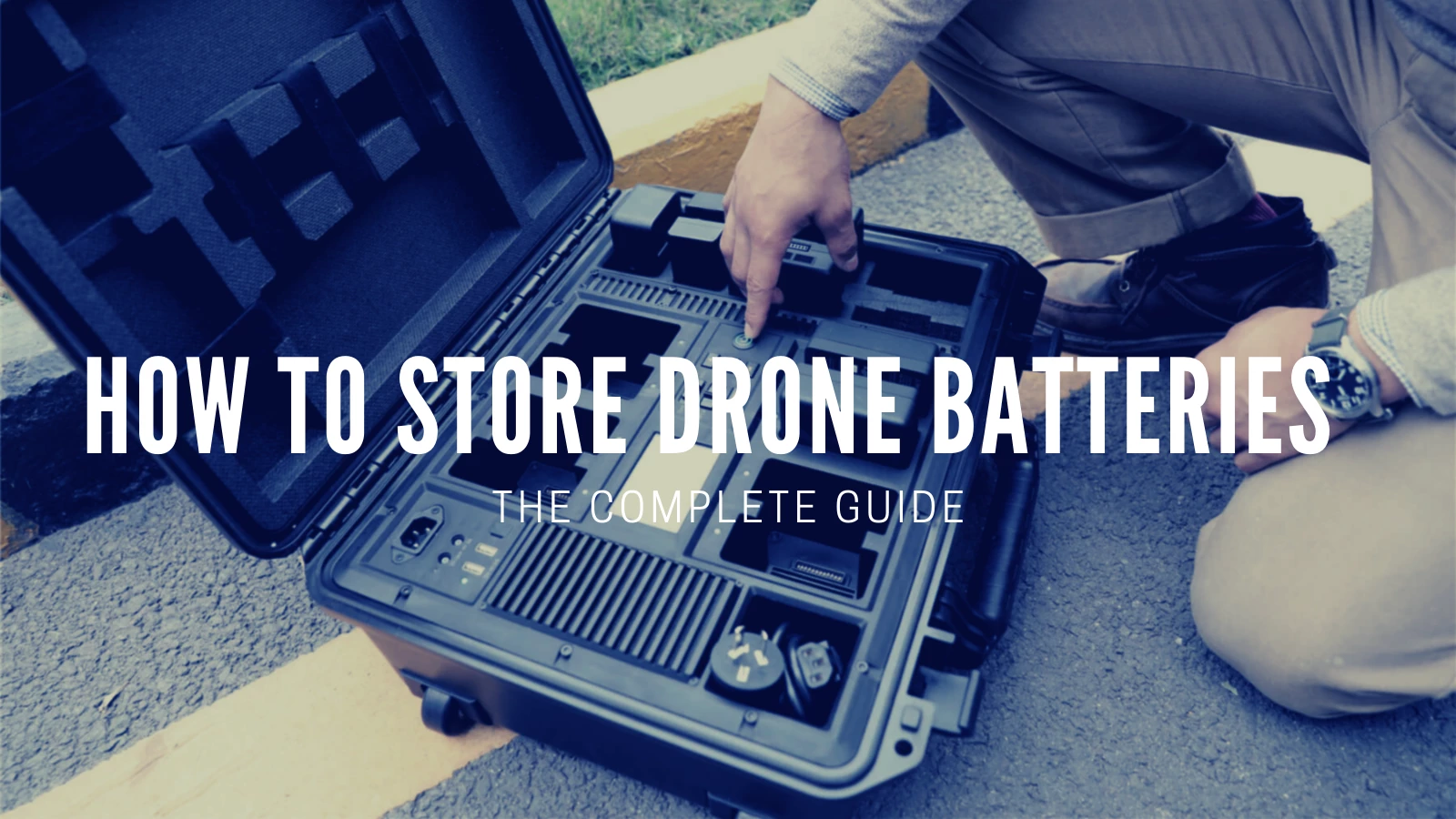 How To Store Drone Batteries