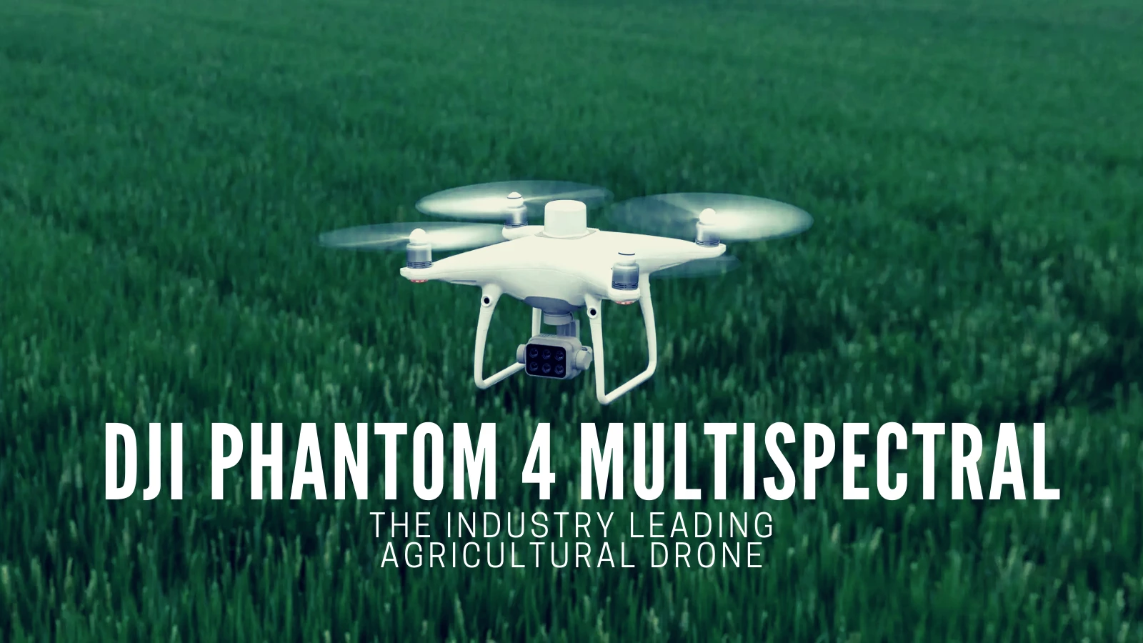 The Best Drone For Agriculture