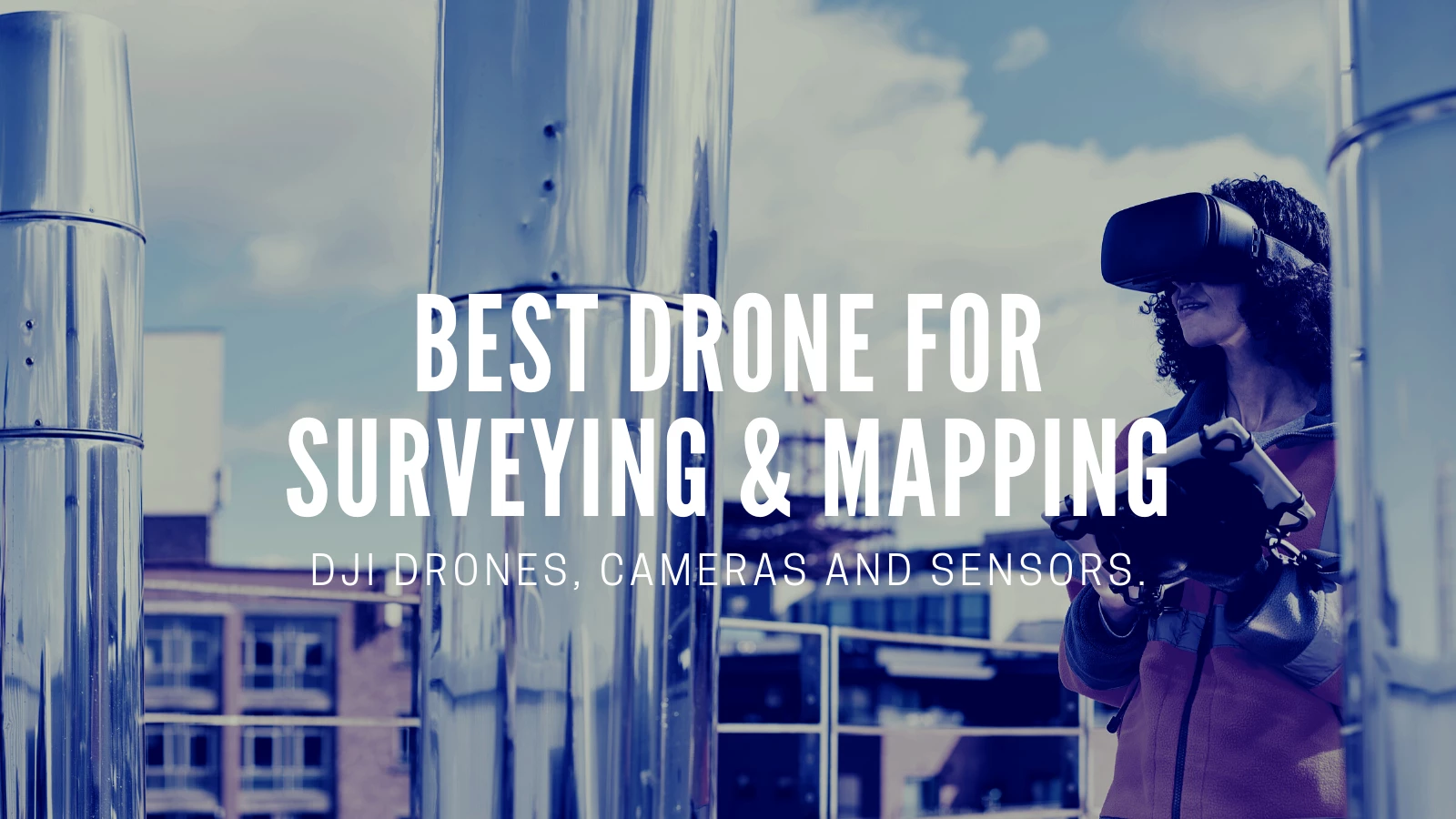 Drones For Surveying And Mapping